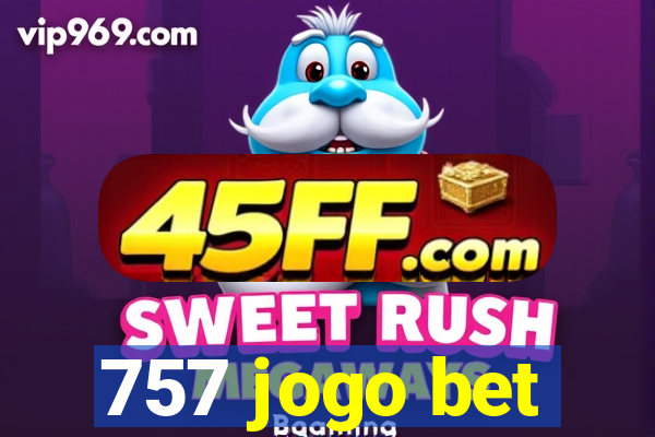 757 jogo bet